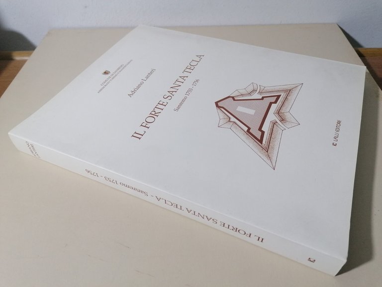 Il Forte Santa Tecla Sanremo 1753 1756 Libro Lanteri Lalli …