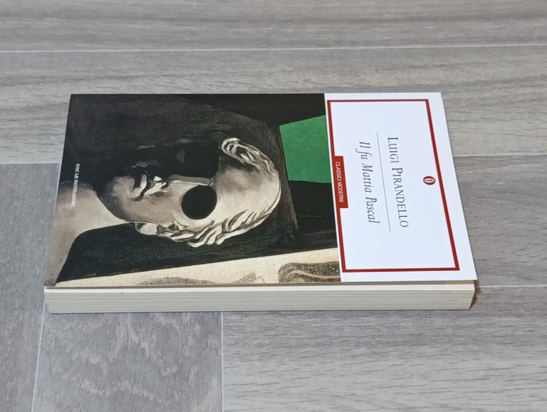 Il fu Mattia Pascal. Oscar Classici Moderni