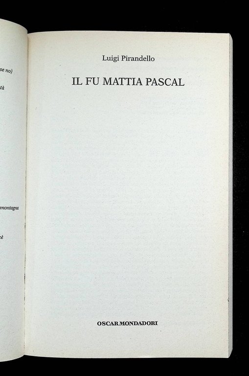 Il fu Mattia Pascal. Oscar Classici Moderni