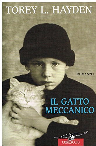Il gatto meccanico - Torey L. Hayden | Immagine principale