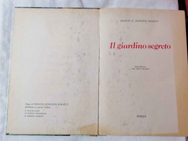 Il Giardino Segreto Frances Hodgson Burnett Mursia 1985 Libri per …