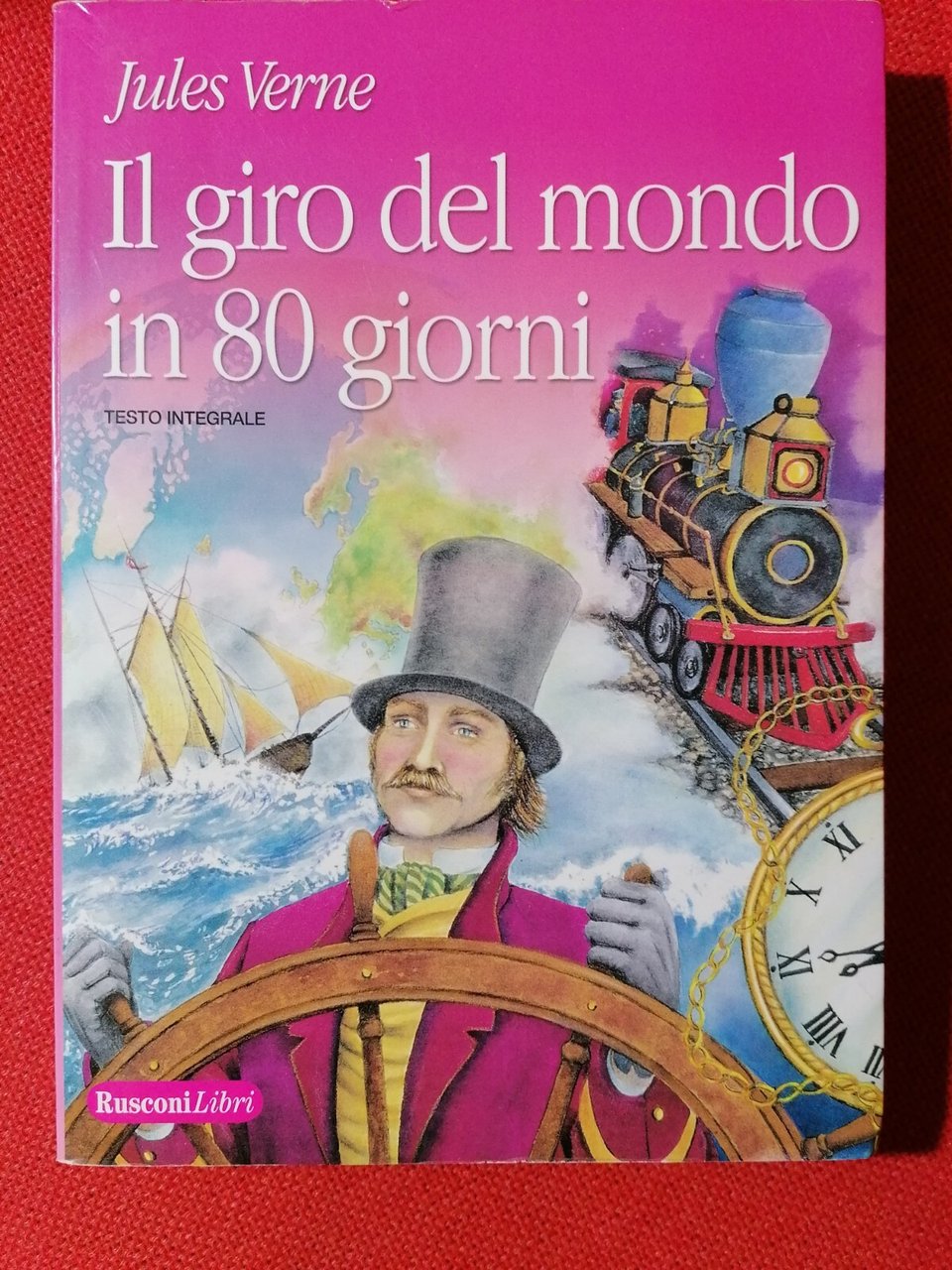 Il giro del mondo in 80 giorni. Ediz. integrale