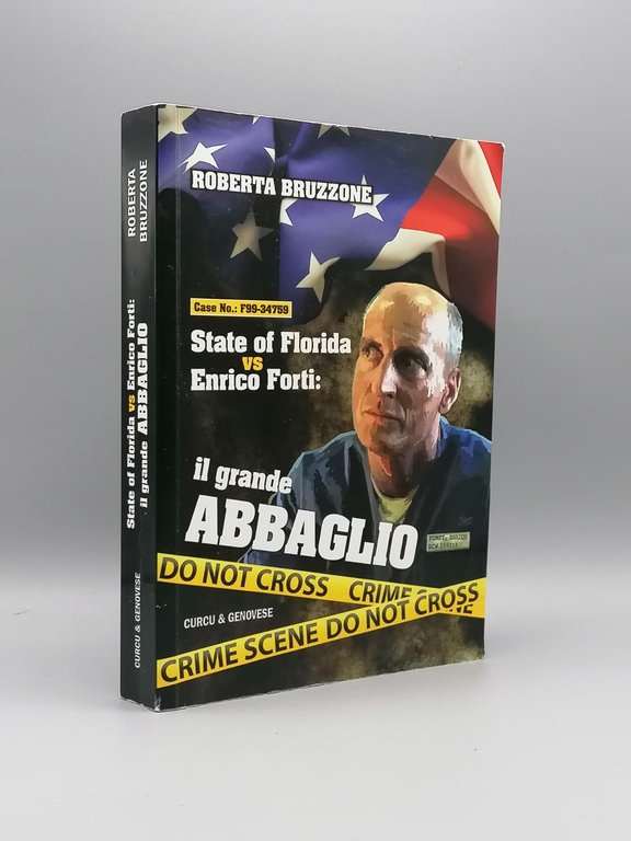 Il Grande Abbaglio, Libro Roberta Bruzzone Florida Vs Enrico Chico …