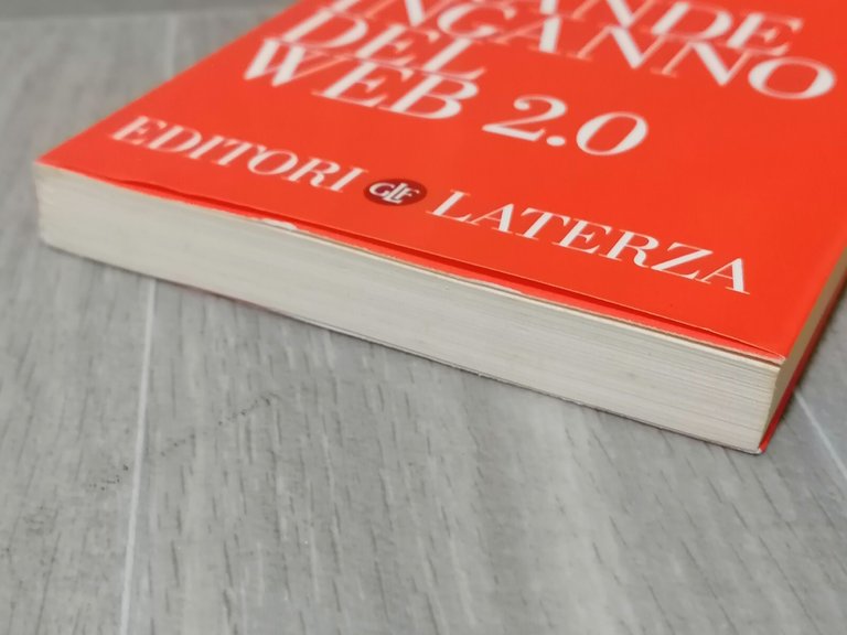 Il Grande Inganno del Web 2.0 Libro Metitieri Laterza 9788842089179