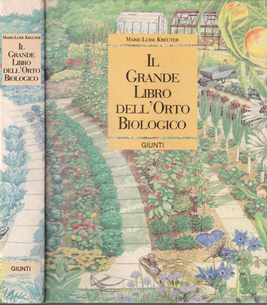 Il grande libro dell'orto biologico