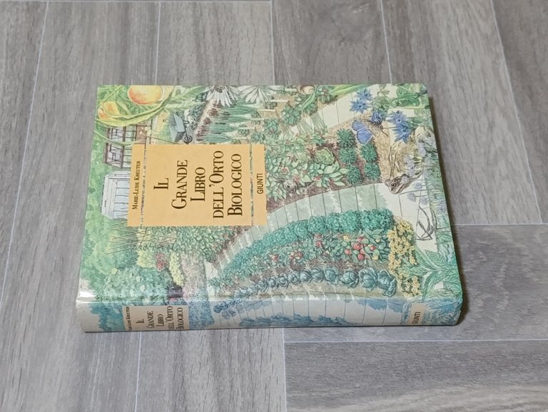 Il grande libro dell'orto biologico