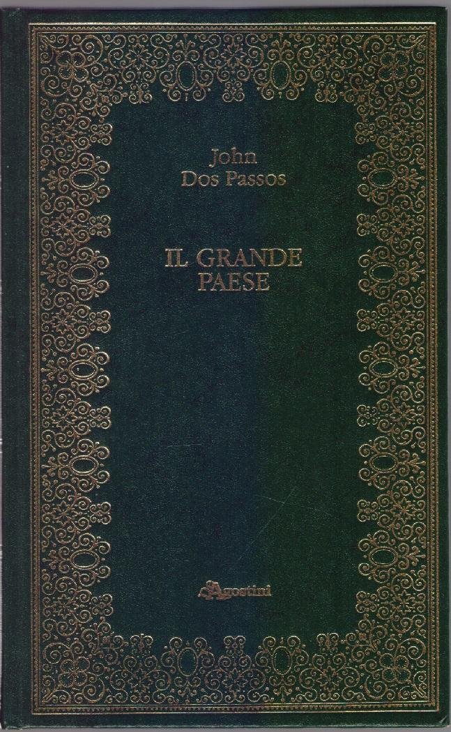 Il grande paese - John Dos Pasos | Immagine principale