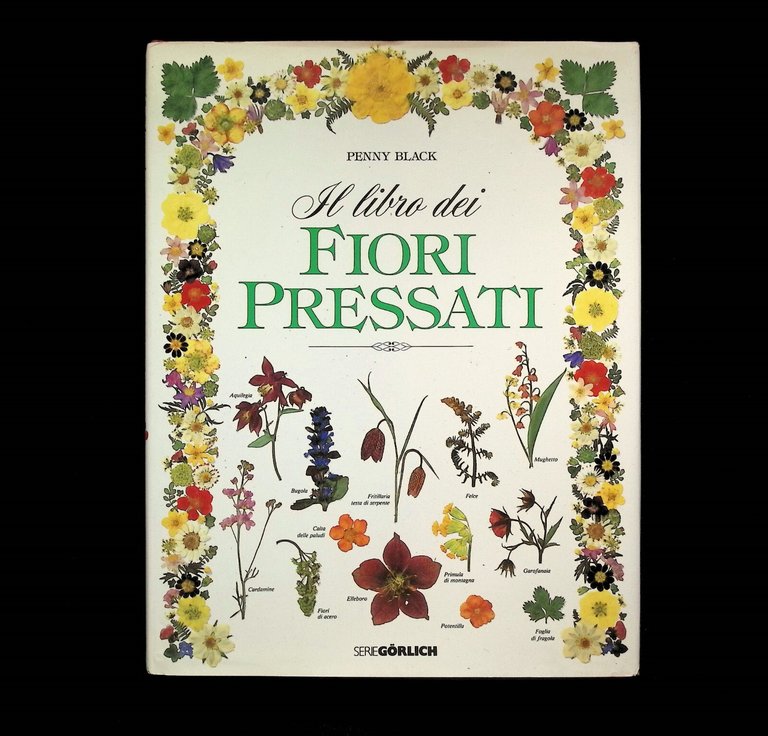 Il Libro Dei Fiori Pressati - Penny Black, Prima Edizione …