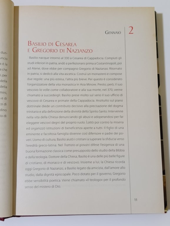 Il libro dei santi. Come hanno vissuto, cosa hanno detto, …