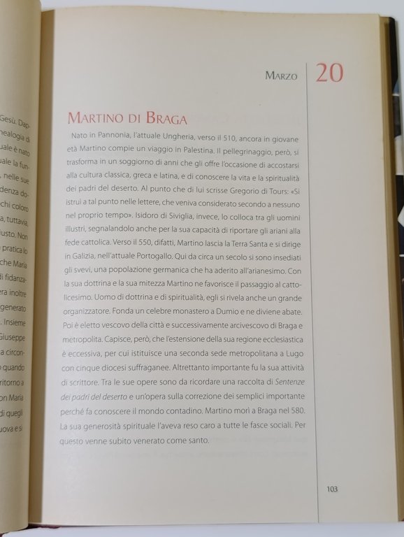 Il libro dei santi. Come hanno vissuto, cosa hanno detto, …