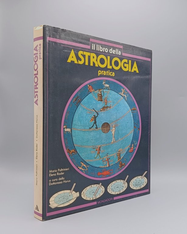 Il Libro Della Astrologia Pratica - Paltrinieri Rader Horus Mondadori …
