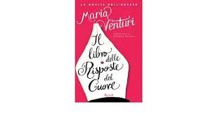 Il libro delle risposte del cuore - Maria Venturi | Immagine principale