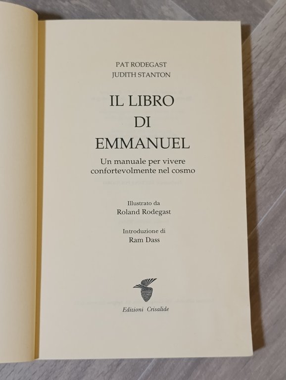 Il libro di Emmanuel. Un manuale per vivere confortevolmente nel …