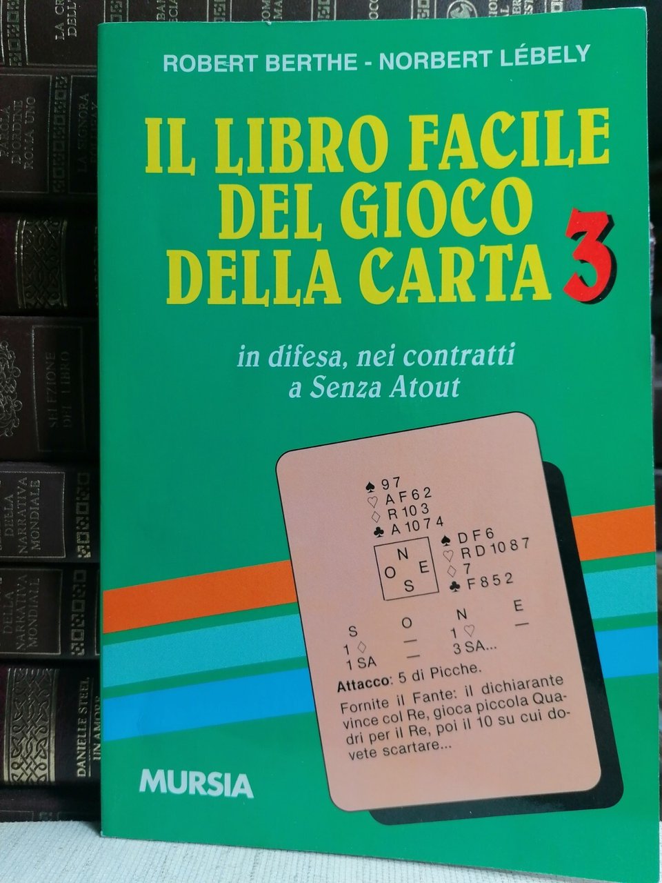 Il libro facile del gioco della carta 3: in difesa, …