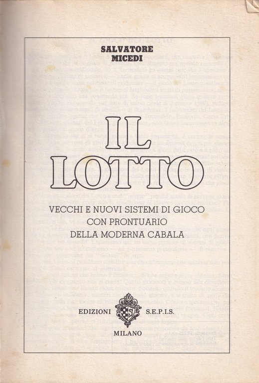 Il Lotto - Salvatore Micedi, Libro Vecchi e nuovi sistemi …
