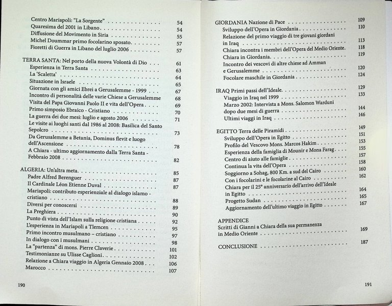 Il lungo cammino del farsi uno Esperienze in Medio Oriente …