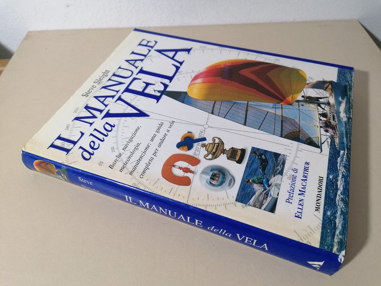 Il Manuale della Vela - Steve Sleight Barche Navigazione Meteo …
