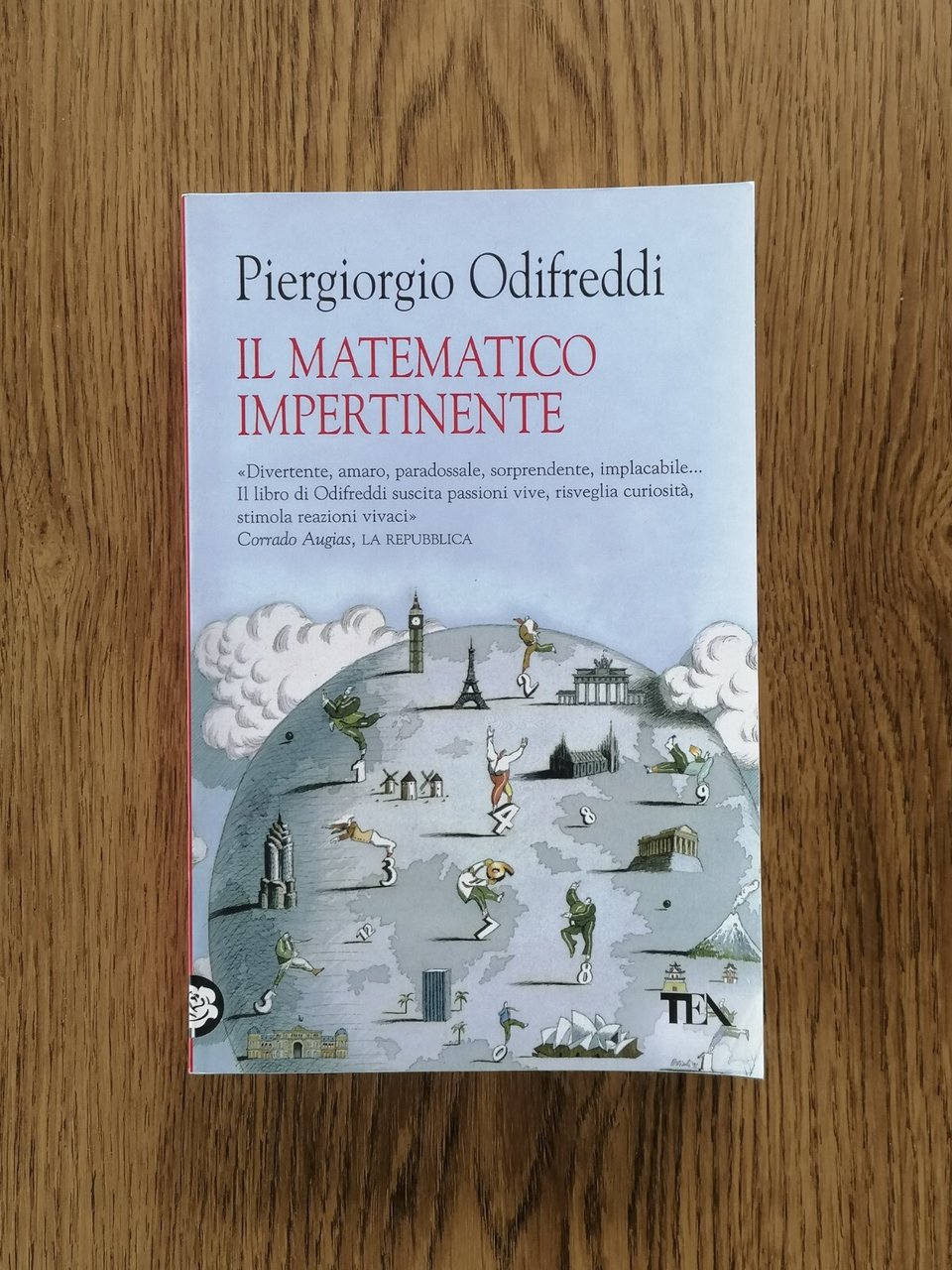 Il Matematico Impertinente Libro Piergiorgio Odifreddi Tea 2011 9788850214549