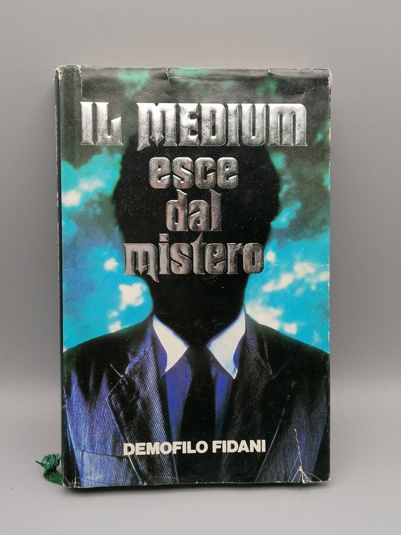 Il Medium Esce Dal Mistero Libro Demofilo Fidani Euroclub Copertina …