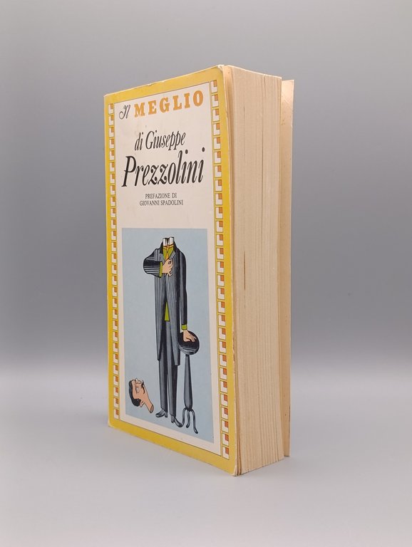 Il meglio di Giuseppe Prezzolini.