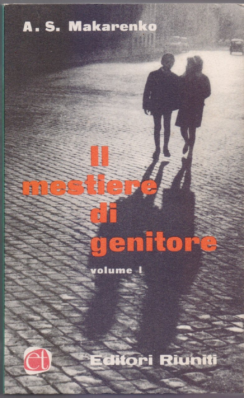 Il mestiere di genitore Vol. I - A.S. Makarenko | Immagine principale