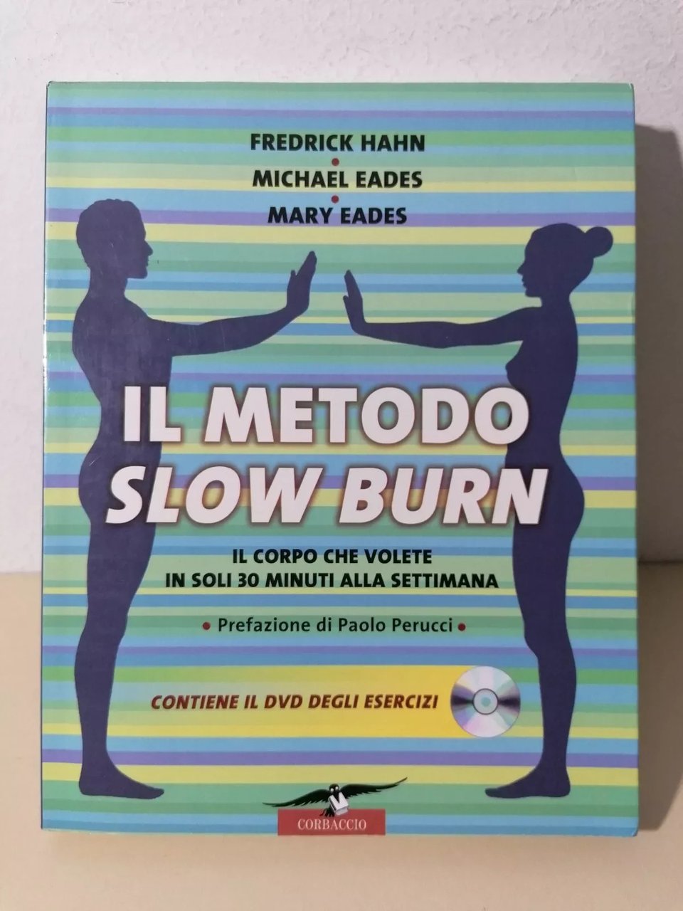 Il Metodo Slow Burn - Libro Hahn Eades Con DVD …