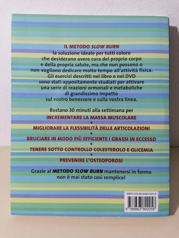 Il Metodo Slow Burn - Libro Hahn Eades Con DVD …