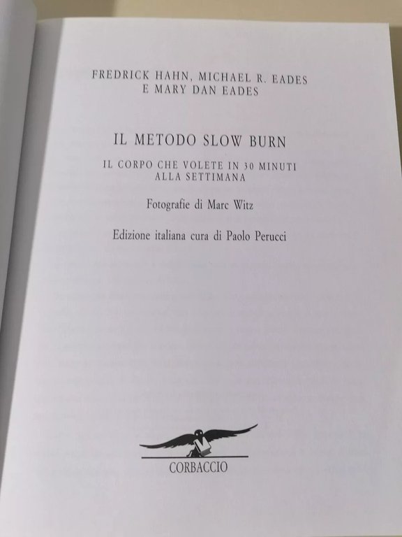 Il Metodo Slow Burn - Libro Hahn Eades Con DVD …