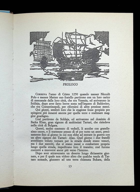 Il Milione. Dove si raccontano le meraviglie del mondo.