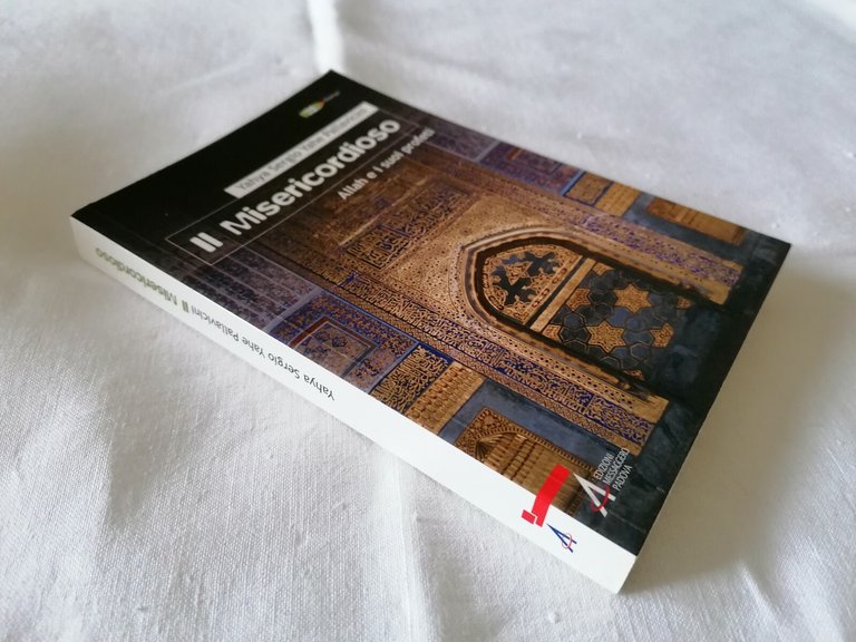 Il Misericordioso. Allah e i suoi profeti