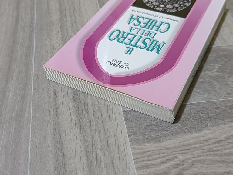 Il mistero della Chiesa. Saggio di ecclesiologia