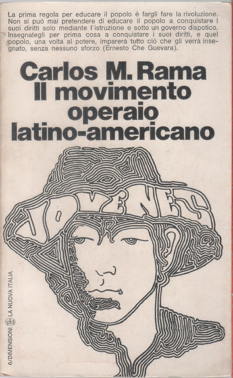 Il movimento operaio latino-americano - Carlos M. Rama | Immagine principale