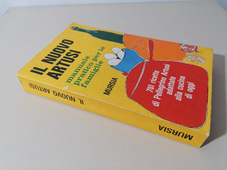 Il Nuovo Artusi Manuale Pratico Per Le Famiglie Mursia 781 … | Immagine Gallery 3