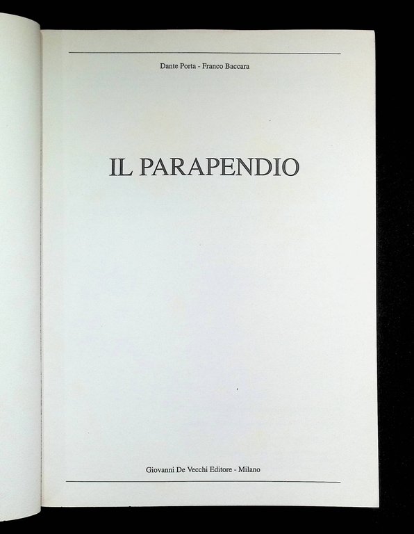 Il parapendio Corso Completo. Tecniche di Pilotaggio, Principi di Aerodinamica, … | Immagine Gallery 4