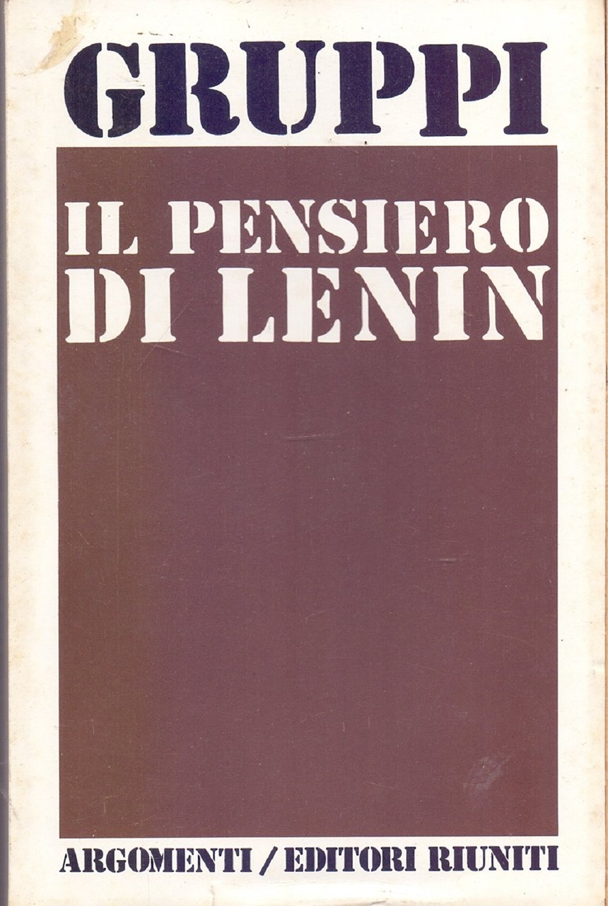 Il pensiero di Lenin - Luciano Gruppi | Immagine principale