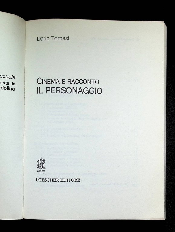 Il Personaggio - Cinema e Racconto - Libro Dario Tomasi …