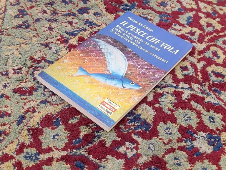 Il pesce che vola. Storia di un'azienda che naviga controcorrente: … | Immagine Gallery 3