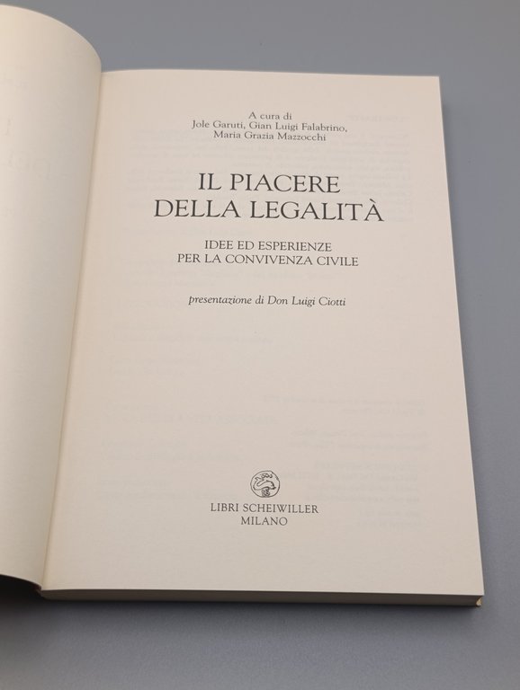 Il piacere della legalità. Idee ed esperienze per la convivenza … | Immagine Gallery 7