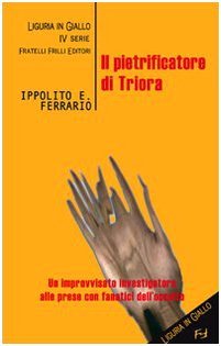 Il pietrificatore di Triora - Ippolito e Ferrario | Immagine principale