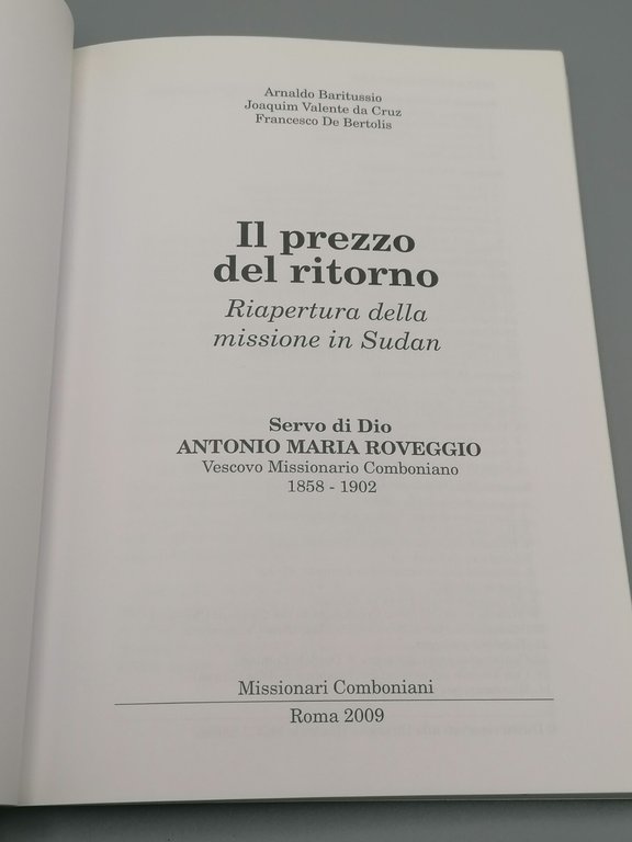 Il Prezzo del Ritorno Libro Antonio Maria Roveggio Missionario Comboniano … | Immagine Gallery 6