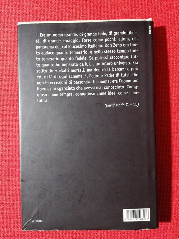 Il profeta di Nomadelfia. Don Zeno Saltini