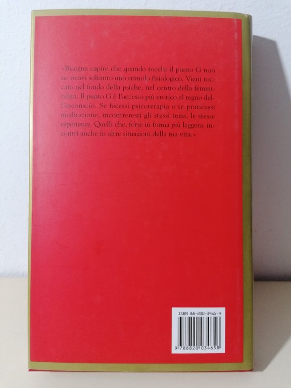 Il punto G. Una guida tantrica al mistero della sessualità …