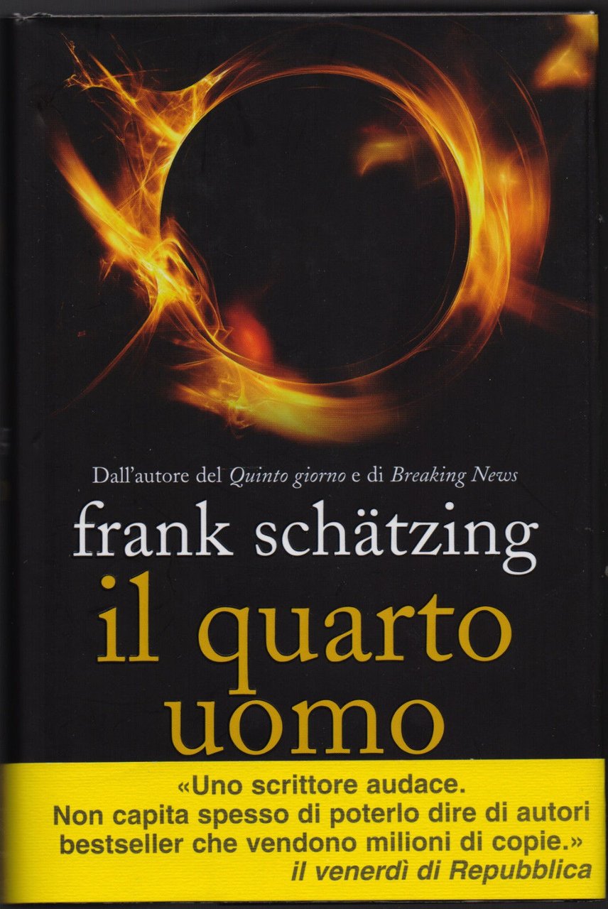 Il quarto uomo - Schätzing Frank | Immagine principale