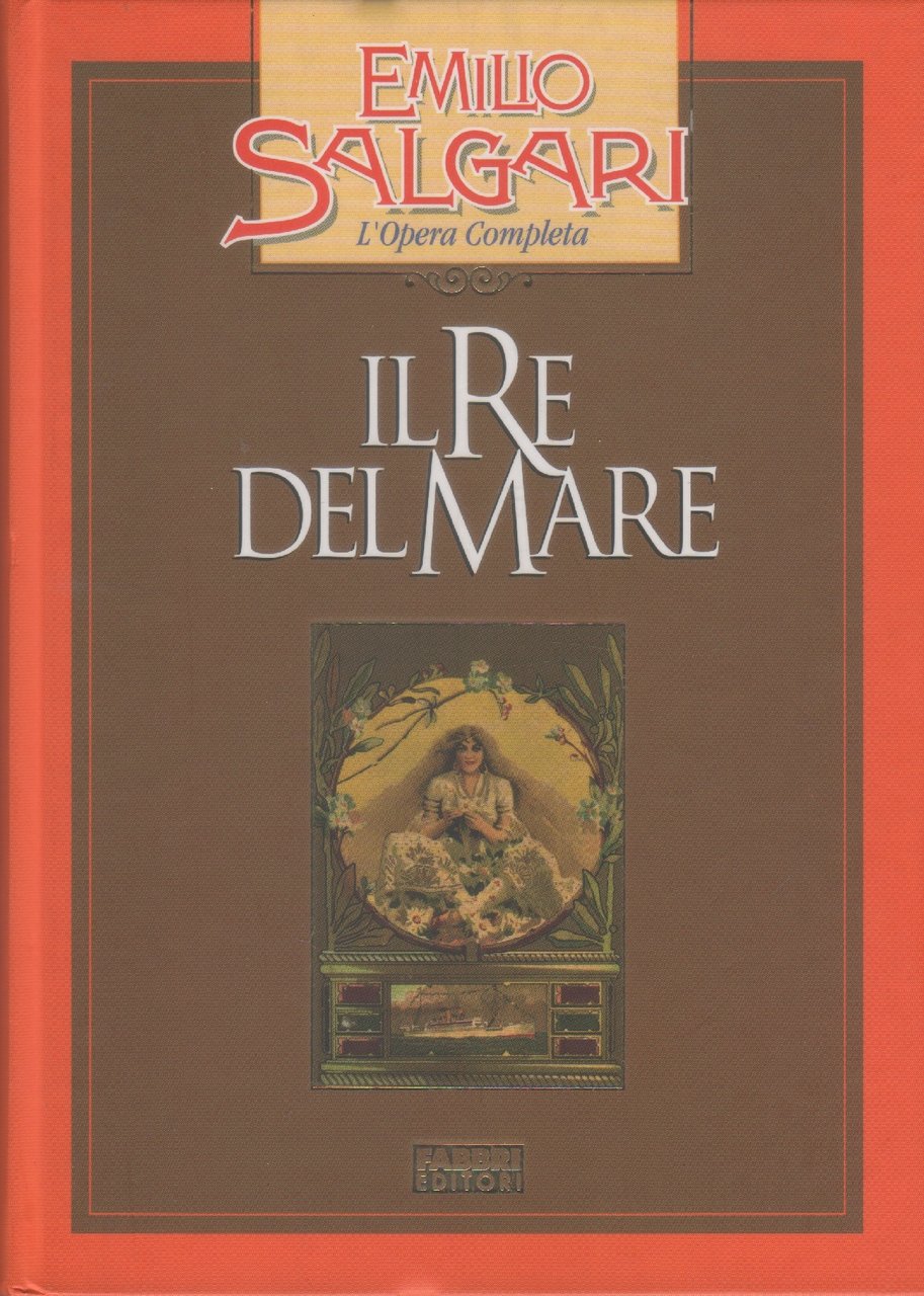 Il Re del mare - Emilio Salgari | Immagine principale
