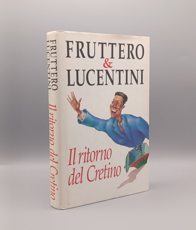 Il Ritorno del Cretino