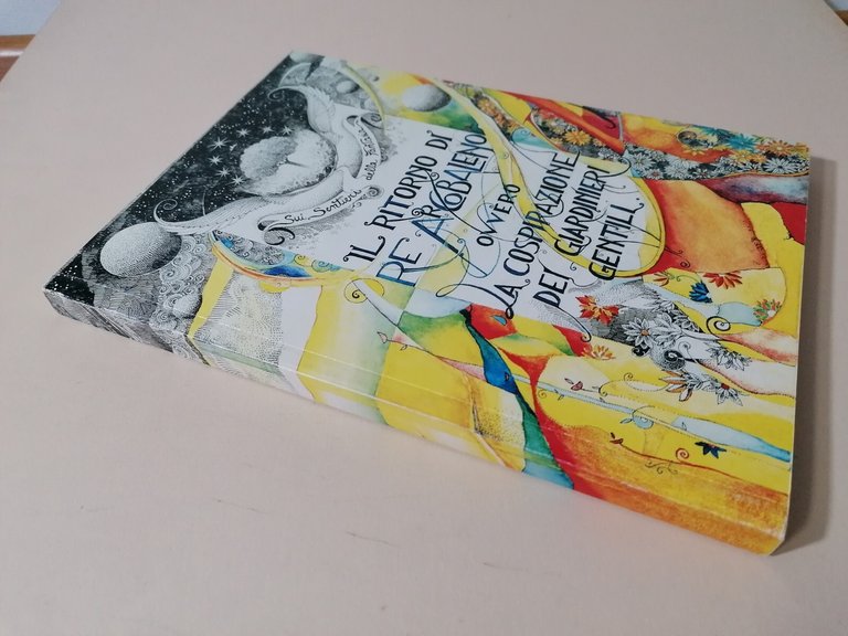 Il Ritorno Di Re Arcobaleno Ovvero La Cospirazione Dei Giardinieri …