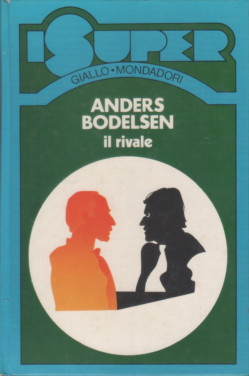 Il rivale - Anders Bodelsen | Immagine principale