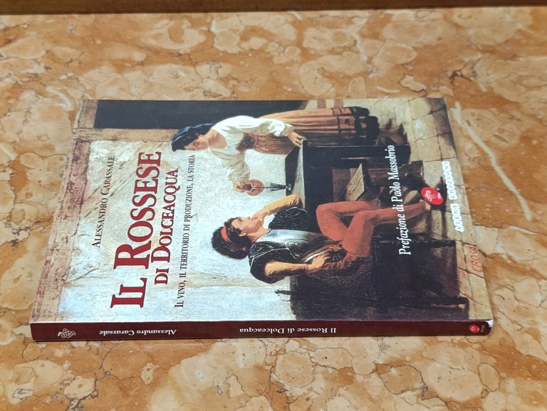Il Rossese di Dolceacqua. Il vino, il territorio di produzione, … | Immagine Gallery 3