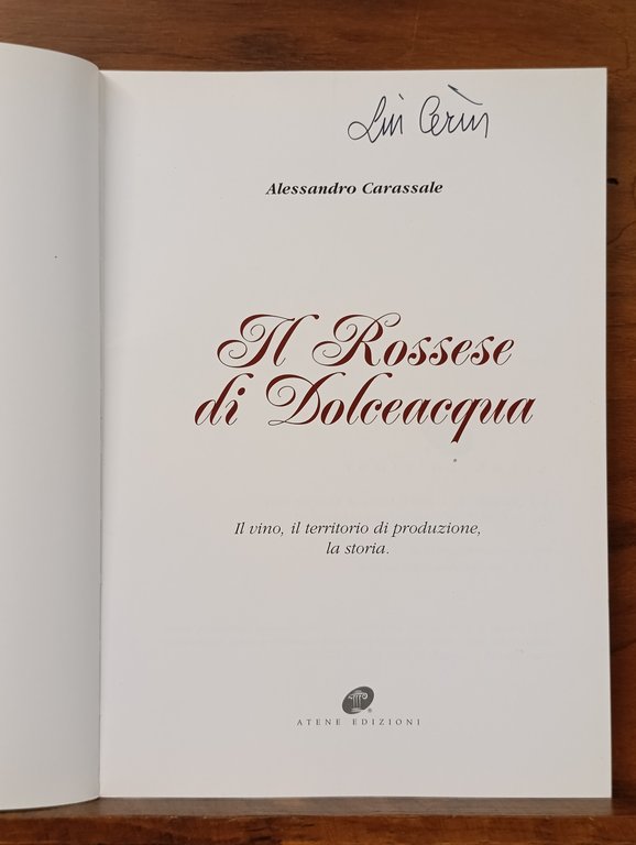 Il Rossese di Dolceacqua. Il vino, il territorio di produzione, … | Immagine Gallery 6