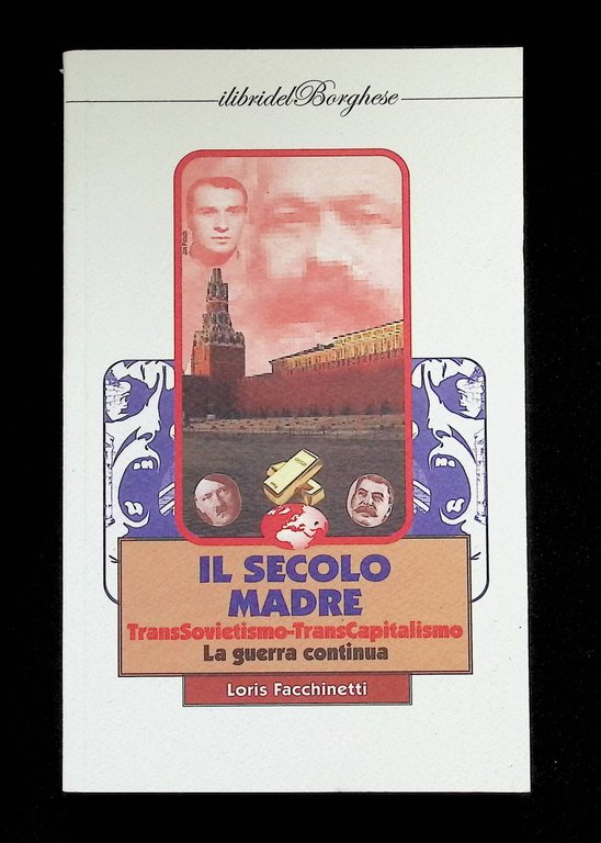 Il secolo madre. TransSovietismo-TransCapitalismo. La guerra continua | Immagine Gallery 3